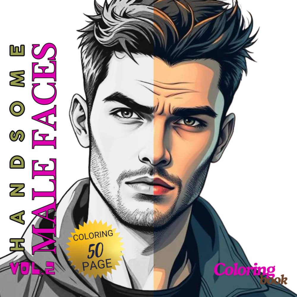 Handsome Male Faces Vol.2: A Collection of Stunning Male Face Portraits, Manga Noir Style, Young Men's Faces to Color, Admire and Relax (Independently published)
Handsome Male Faces Vol.2: A Collection of Stunning Male Face Portraits, Manga Noir Style, Young Men's Faces to Color, Admire and Relax (Independently published)
