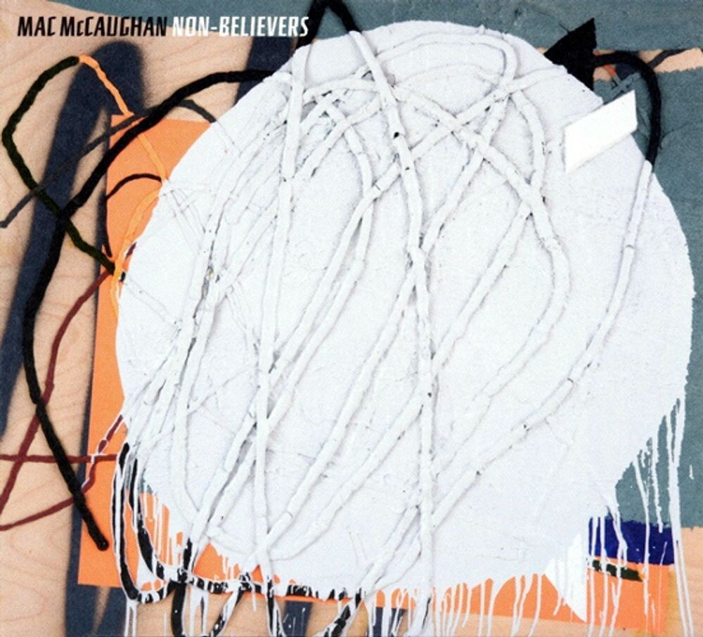 Диск CD Non-Believers - Mac McCaughan
Диск CD Non-Believers - Mac McCaughan