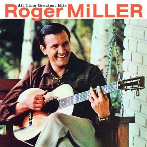 CD диск Miller, Roger: All Time Greatest Hits 
CD диск Miller, Roger: All Time Greatest Hits