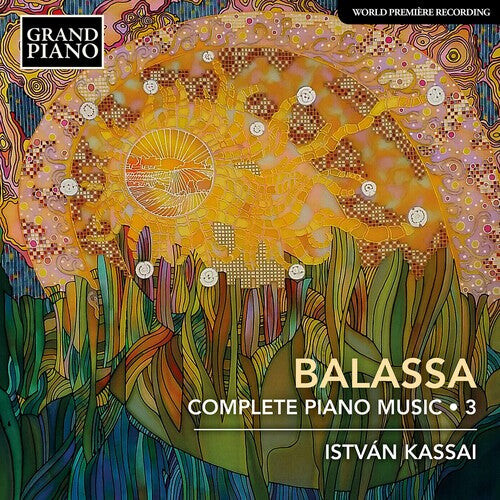 CD диск Balassa / Kassai: Complete Piano Music 3
CD диск Balassa / Kassai: Complete Piano Music 3