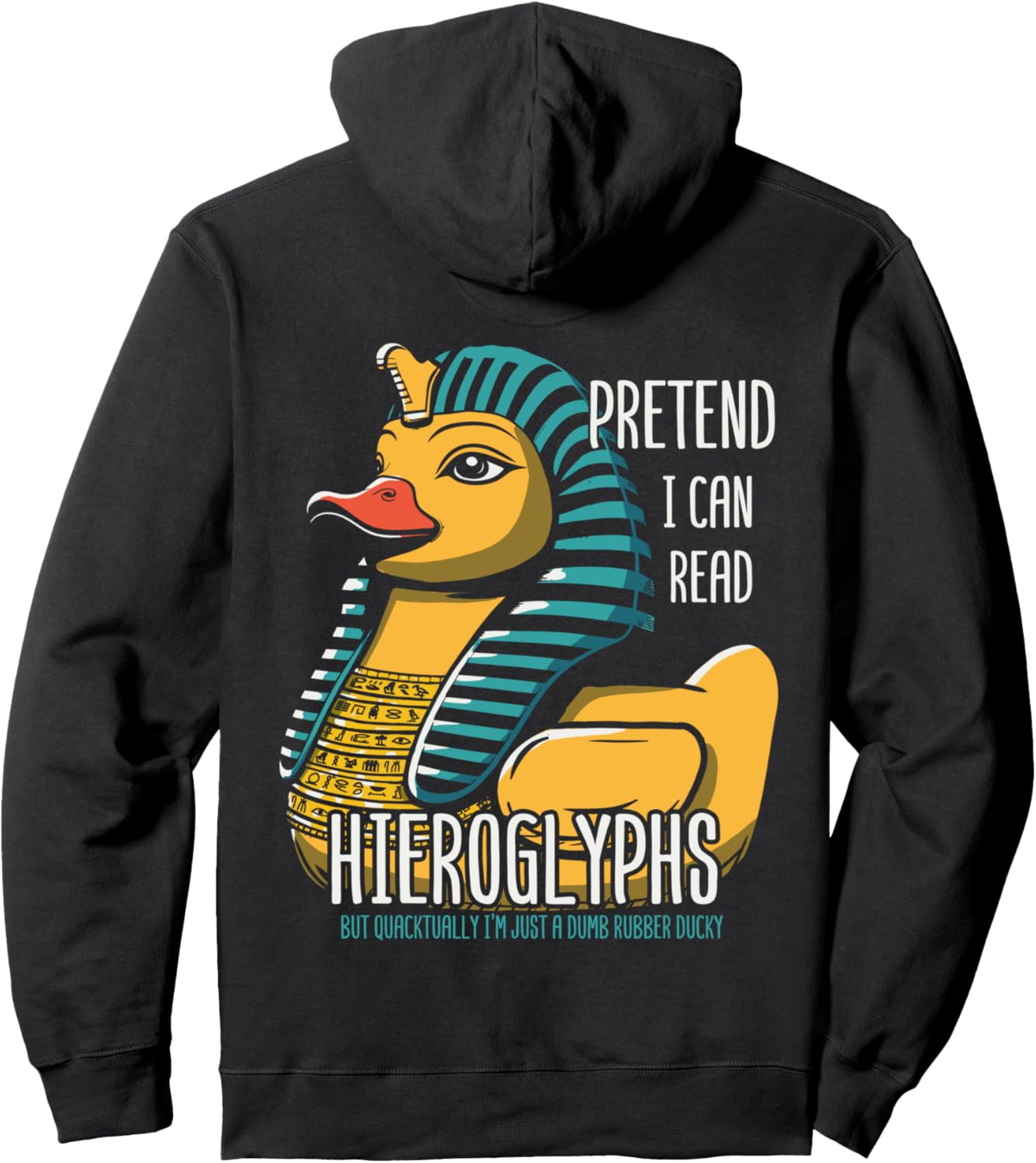 Толстовка с изображением резиновой уточки-сфинкса и египетского иероглифа в виде утенка Egyptologist Rubber Ducky Egypt Rubber Duck, черный
Толстовка с изображением резиновой уточки-сфинкса и египетского иероглифа в виде утенка Egyptologist Rubber Ducky Egypt Rubber Duck, черный