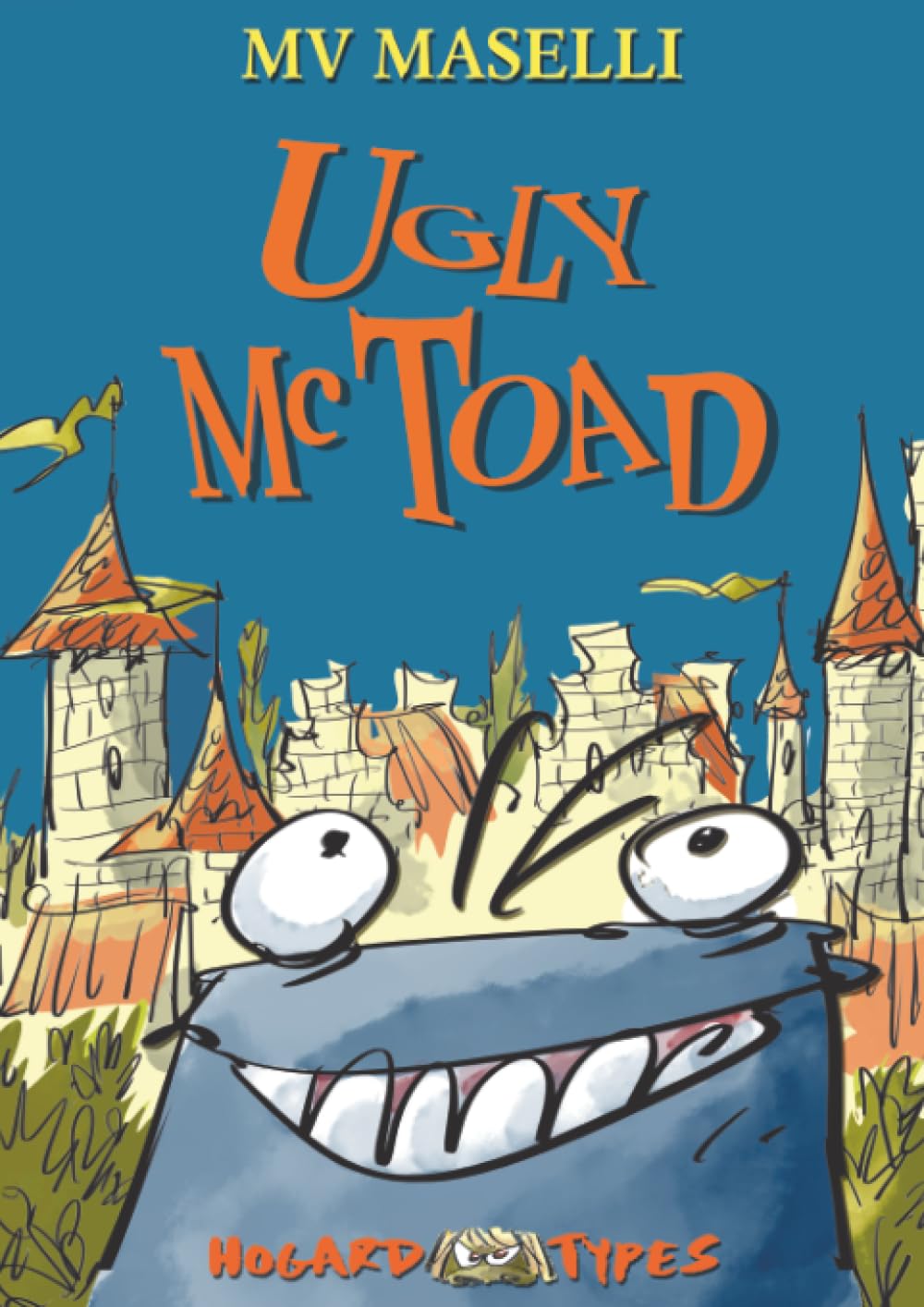Ugly McToad (versione BN) (Italian Edition) (Youcanprint)
Ugly McToad (versione BN) (Italian Edition) (Youcanprint)