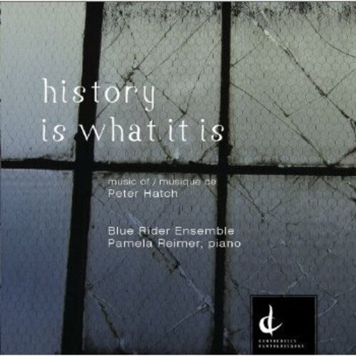 CD диск Hatch / Blue Rider Ensemble / Reimer: History Is What It Is
CD диск Hatch / Blue Rider Ensemble / Reimer: History Is What It Is
