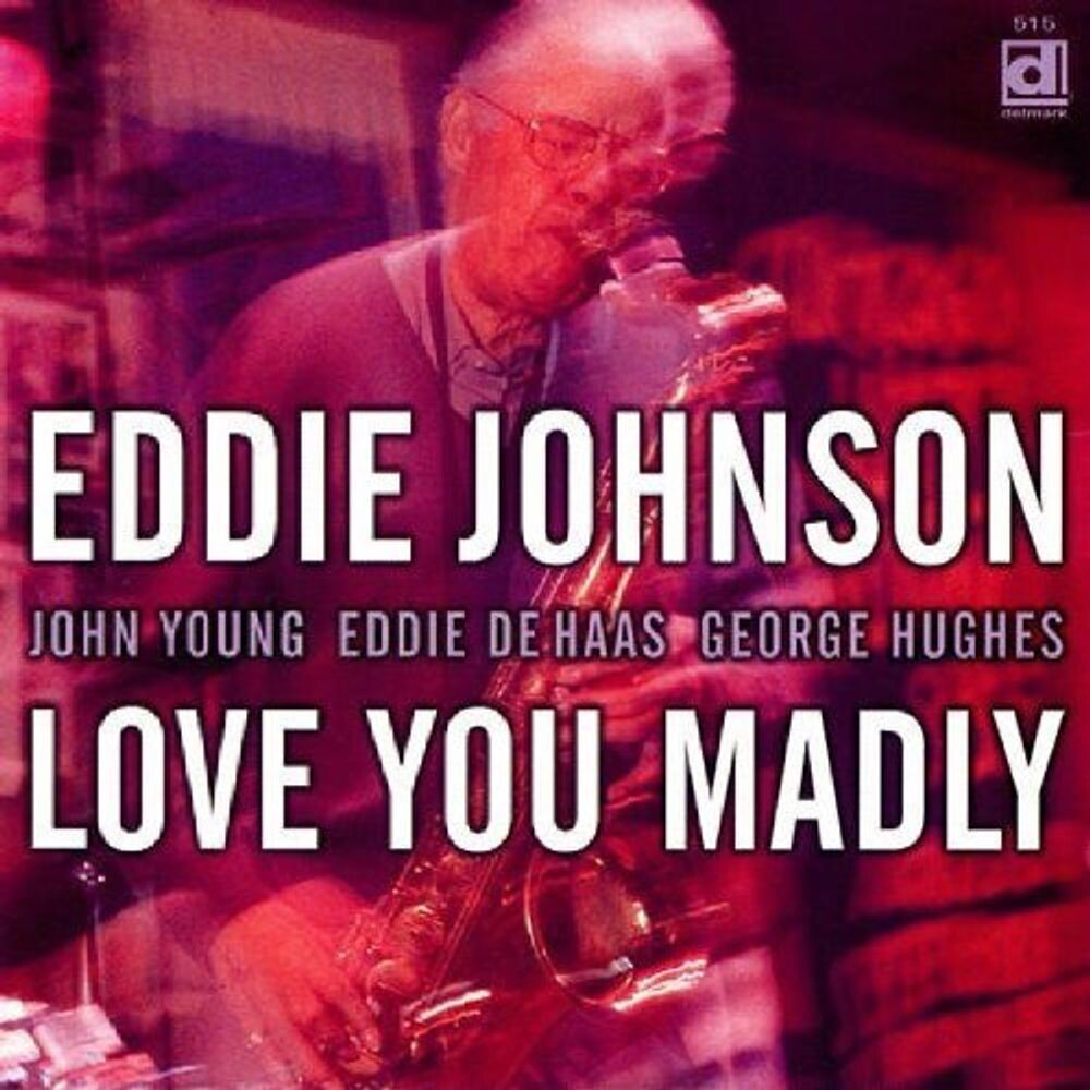 Диск CD Love You Madly - Eddie Johnson
Диск CD Love You Madly - Eddie Johnson