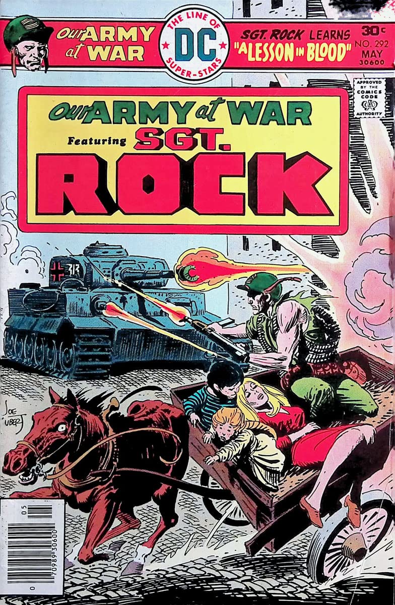Our Army At War, Sgt. Rock Vol. 25 No. 292 (#292), May, 1976 (National Periodical Publ.)
Our Army At War, Sgt. Rock Vol. 25 No. 292 (#292), May, 1976 (National Periodical Publ.)