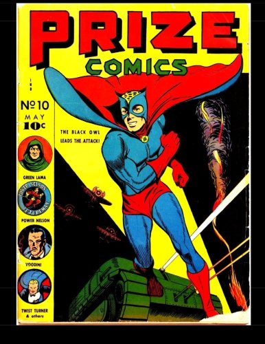 Prize Comics #10: Horror Comics From The Golden Age (CreateSpace Independent Publishing Platform)
Prize Comics #10: Horror Comics From The Golden Age (CreateSpace Independent Publishing Platform)