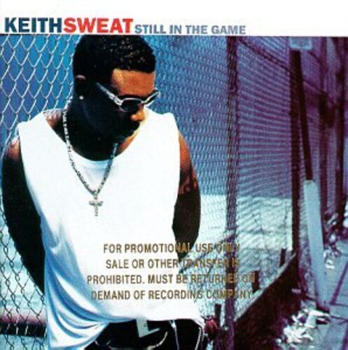 CD диск Sweat, Keith: Still in the Game
CD диск Sweat, Keith: Still in the Game