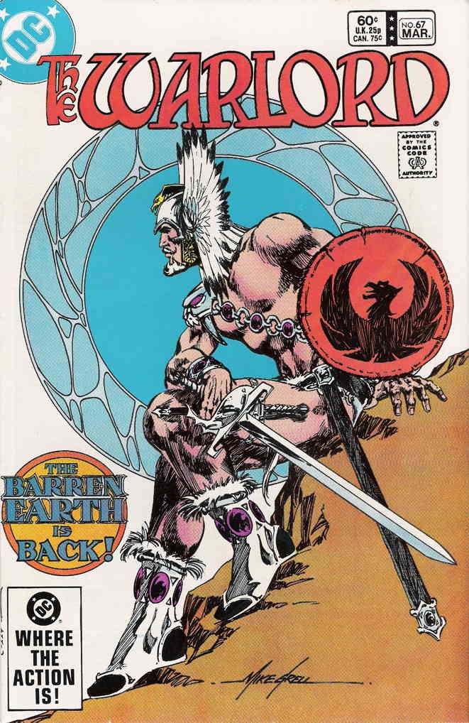 Warlord Comic Book - "The Barren Earth is Back" - Vol. 8 No. 67 - March 1983 (DC Comics)
Warlord Comic Book - "The Barren Earth is Back" - Vol. 8 No. 67 - March 1983 (DC Comics)