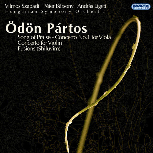 CD диск Partos / Szabadi / Hungarian Symphony Orchestra: Song of Praise / Concerto No 1 for Viola
CD диск Partos / Szabadi / Hungarian Symphony Orchestra: Song of Praise / Concerto No 1 for Viola