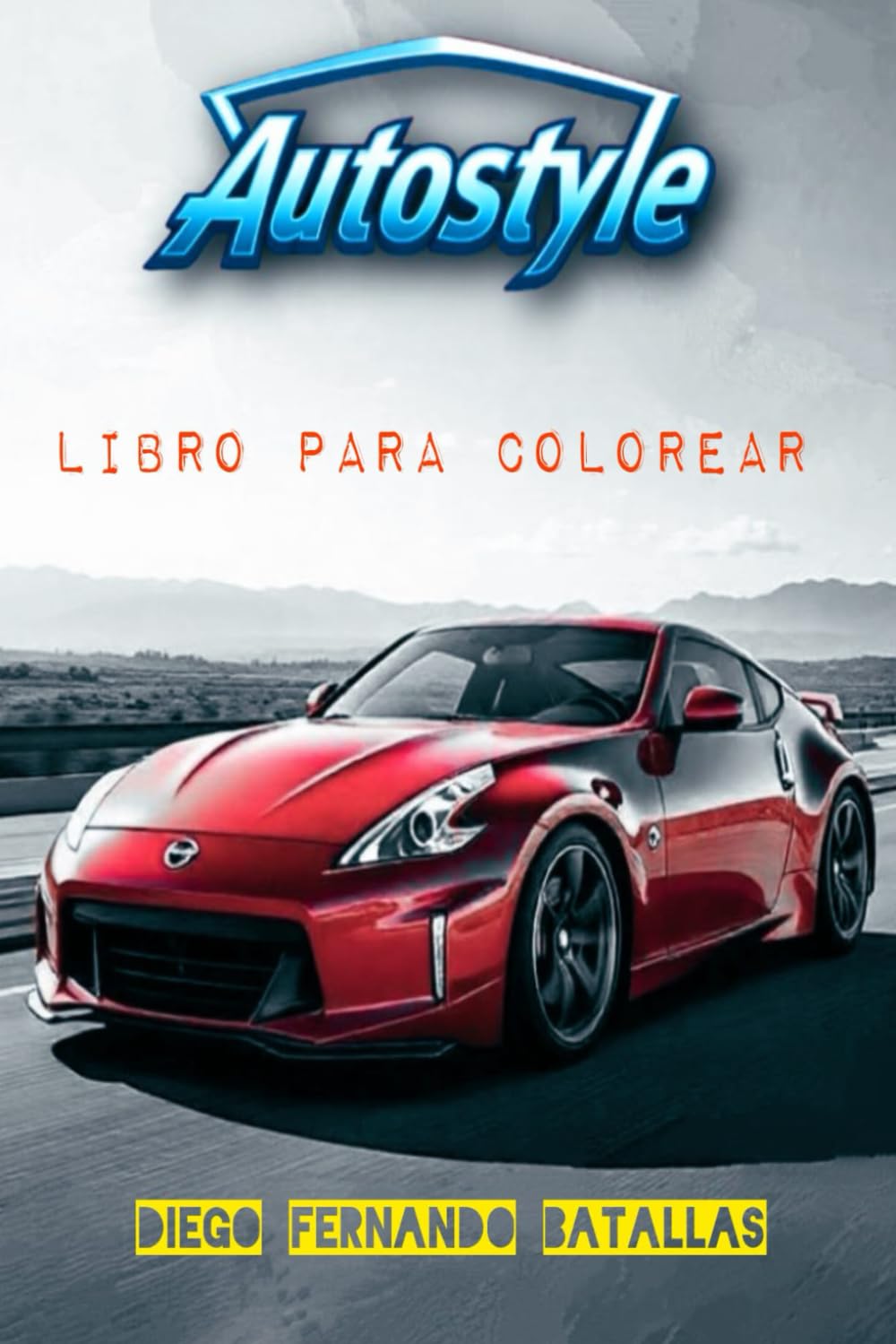 Autostyle (Spanish Edition) (Independently published)
Autostyle (Spanish Edition) (Independently published)