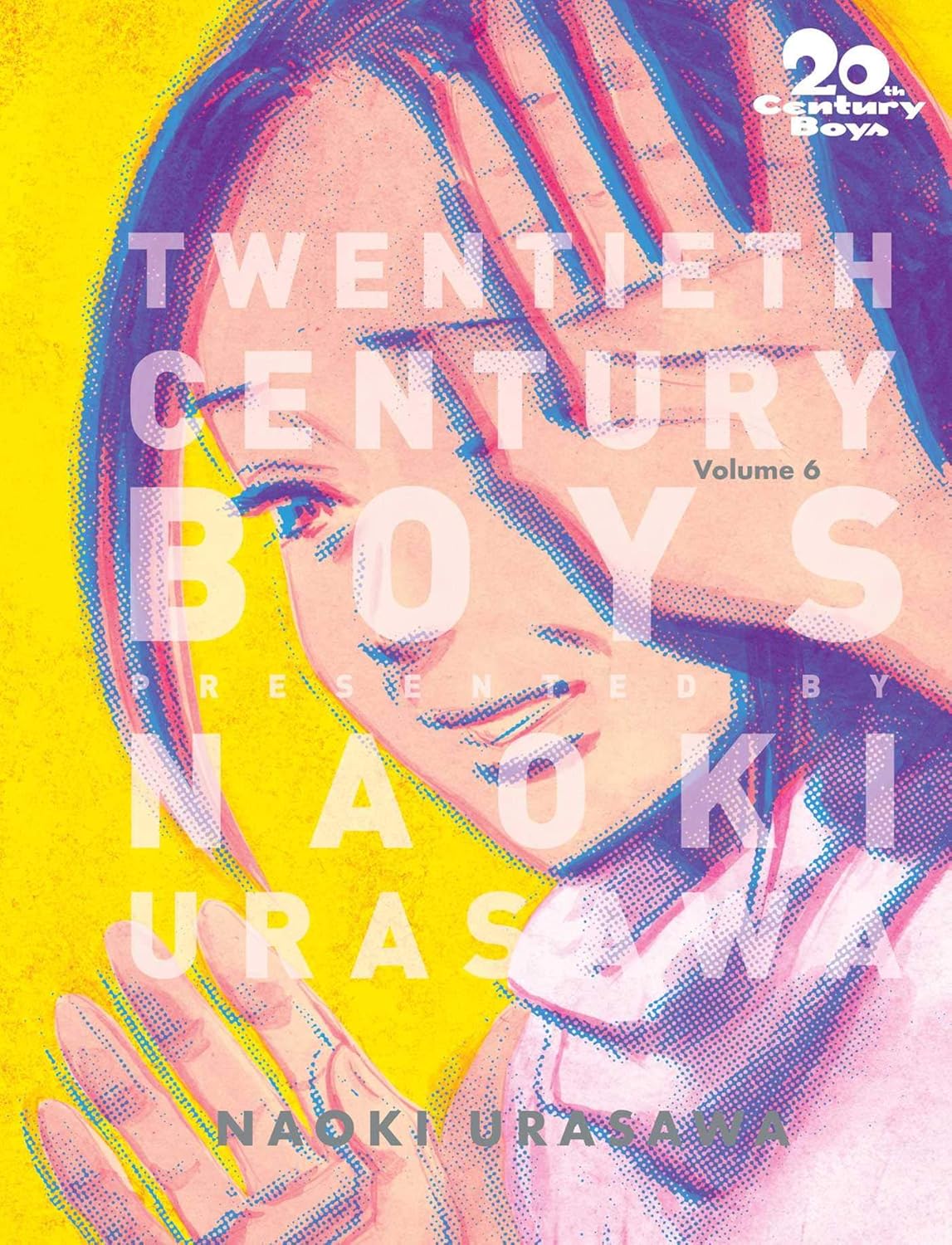 20th Century Boys: The Perfect Edition, Vol. 6 (VIZ Media LLC)
20th Century Boys: The Perfect Edition, Vol. 6 (VIZ Media LLC)