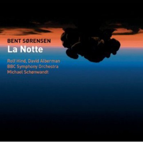 CD диск Sorensen / Hind / BBC Symphony Orchestra: La Notte
CD диск Sorensen / Hind / BBC Symphony Orchestra: La Notte