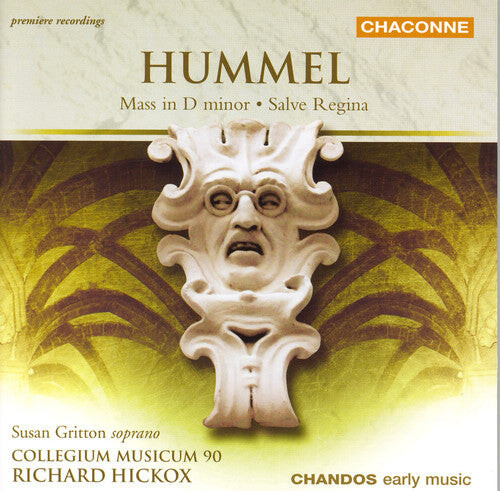 CD диск Hummel / Gritton / Nicholls / Varcoe / Hickox: Mass in D minor / Salve Regina
CD диск Hummel / Gritton / Nicholls / Varcoe / Hickox: Mass in D minor / Salve Regina