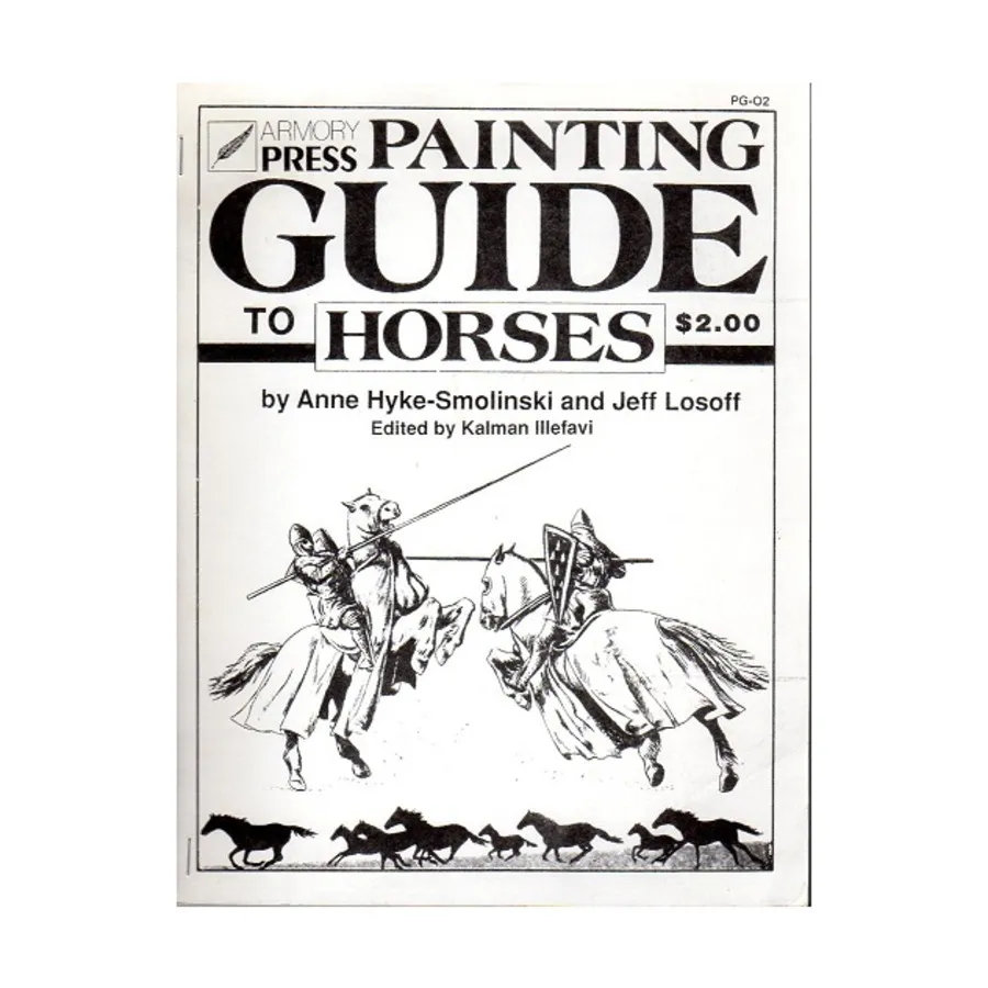 Armory Press Painting Guide to Horses, Fantasy Supplements (The Armory), мягкая обложка
Armory Press Painting Guide to Horses, Fantasy Supplements (The Armory), мягкая обложка
