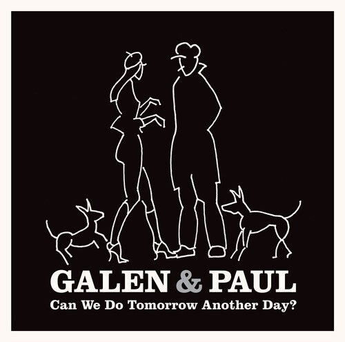 CD диск Galen & Paul: Can We Do Tomorrow Another Day
CD диск Galen & Paul: Can We Do Tomorrow Another Day