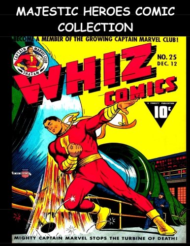 Majestic Heroes Comic Collection: Comic Collection Featuring Majestic Superheroes From The Golden Age (CreateSpace Independent Publishing Platform)
Majestic Heroes Comic Collection: Comic Collection Featuring Majestic Superheroes From The Golden Age (CreateSpace Independent Publishing Platform)