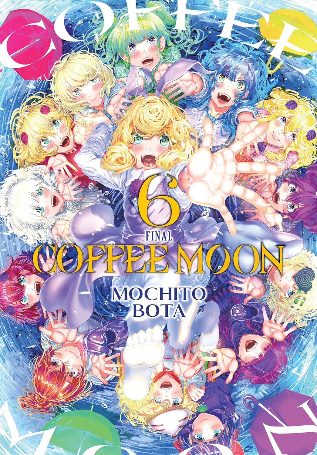 Coffee Moon, Vol. 6 (Volume 6) (Yen Press)
Coffee Moon, Vol. 6 (Volume 6) (Yen Press)