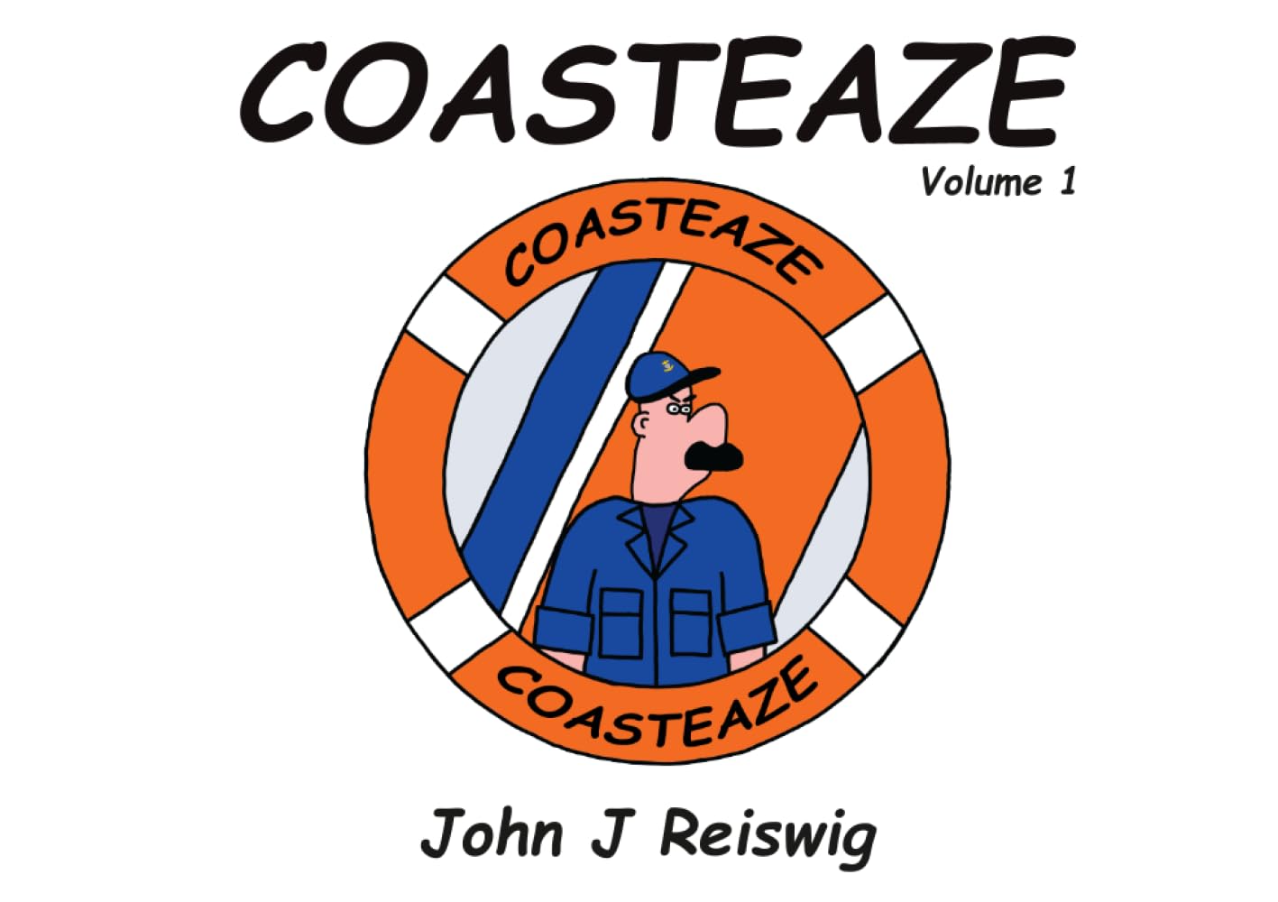 Coasteaze: Volume 1 (Pitch Space Publishing)
Coasteaze: Volume 1 (Pitch Space Publishing)