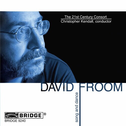 CD диск Froom / 21st Century Consort / Kendall: Music of David Froom 
CD диск Froom / 21st Century Consort / Kendall: Music of David Froom