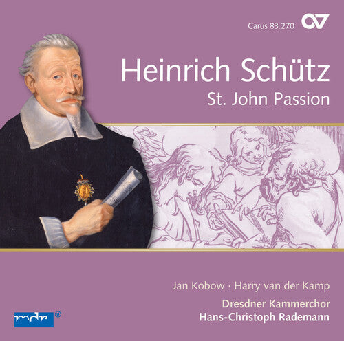 CD диск Schutz / Hofbauer, Ulrike / Kobow, Jan: Heinrich Schutz: St. John Passion
CD диск Schutz / Hofbauer, Ulrike / Kobow, Jan: Heinrich Schutz: St. John Passion