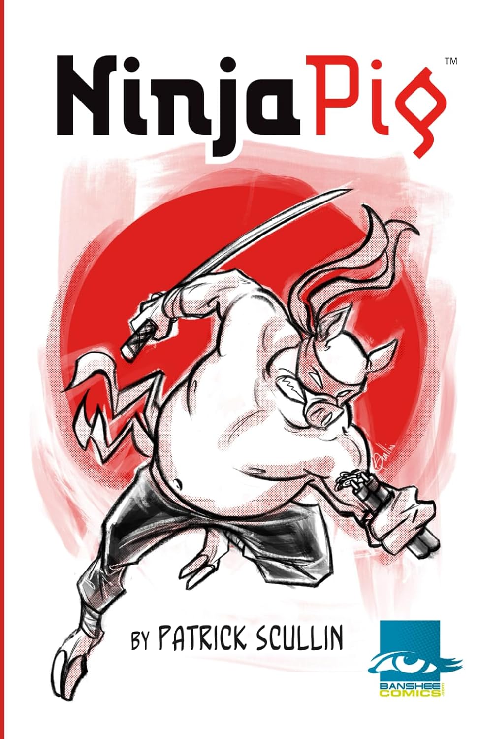 Ninja Pig: Swine and Punishment (Independently published)
Ninja Pig: Swine and Punishment (Independently published)