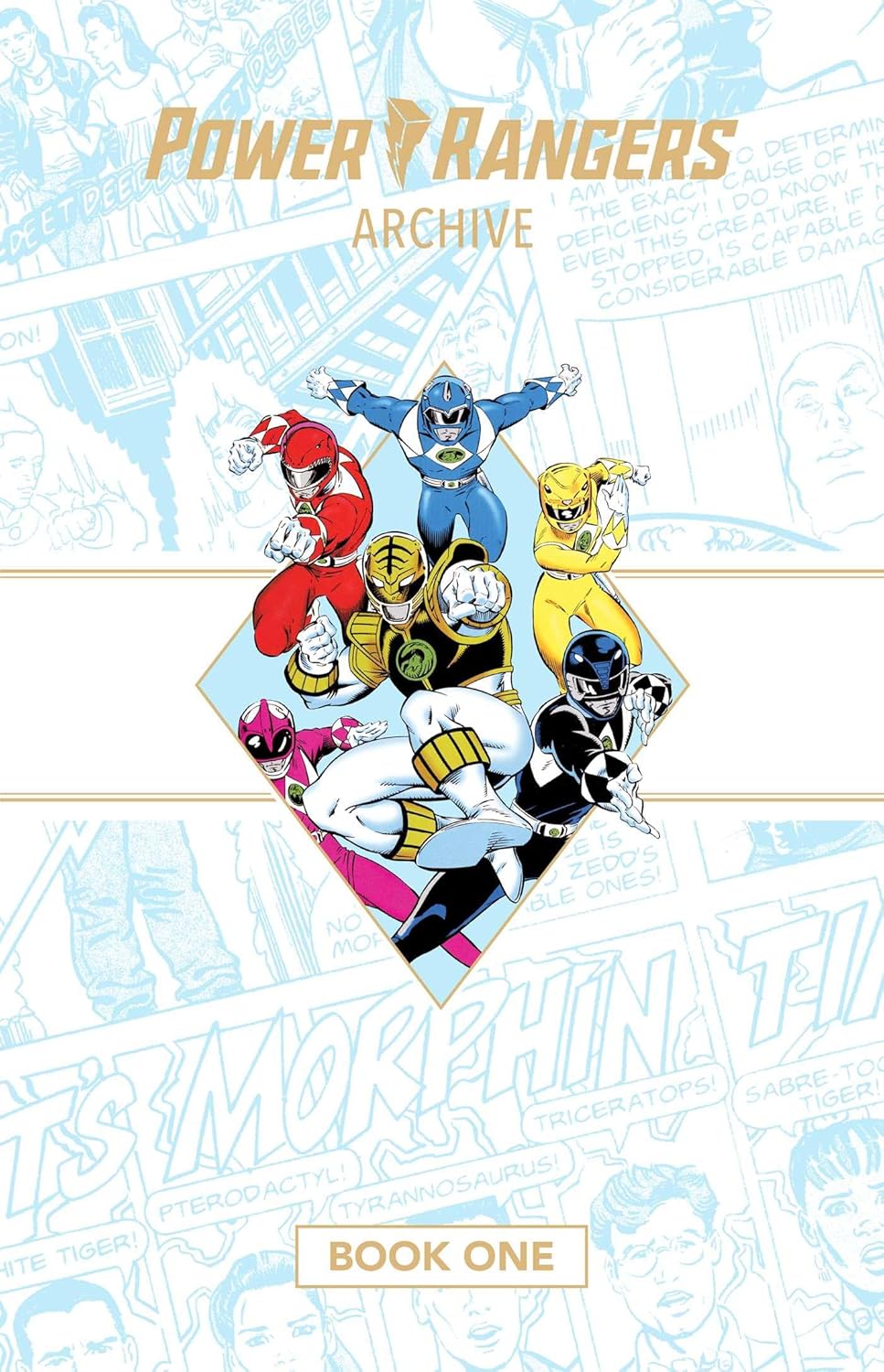 Power Rangers Archive Book One Deluxe Edition (BOOM! Studios)
Power Rangers Archive Book One Deluxe Edition (BOOM! Studios)