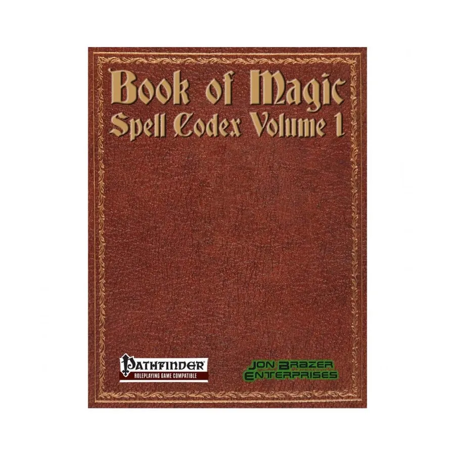 Book of Magic - Spell Codex Vol. 1, Pathfinder Roleplaying (Jon Brazer Productions), мягкая обложка
Book of Magic - Spell Codex Vol. 1, Pathfinder Roleplaying (Jon Brazer Productions), мягкая обложка