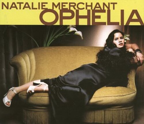 CD диск Merchant, Natalie: Ophelia
CD диск Merchant, Natalie: Ophelia
