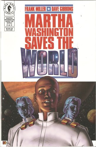 Martha Washington Saves the World #2 January 1998 (Dark Horse Comics)
Martha Washington Saves the World #2 January 1998 (Dark Horse Comics)
