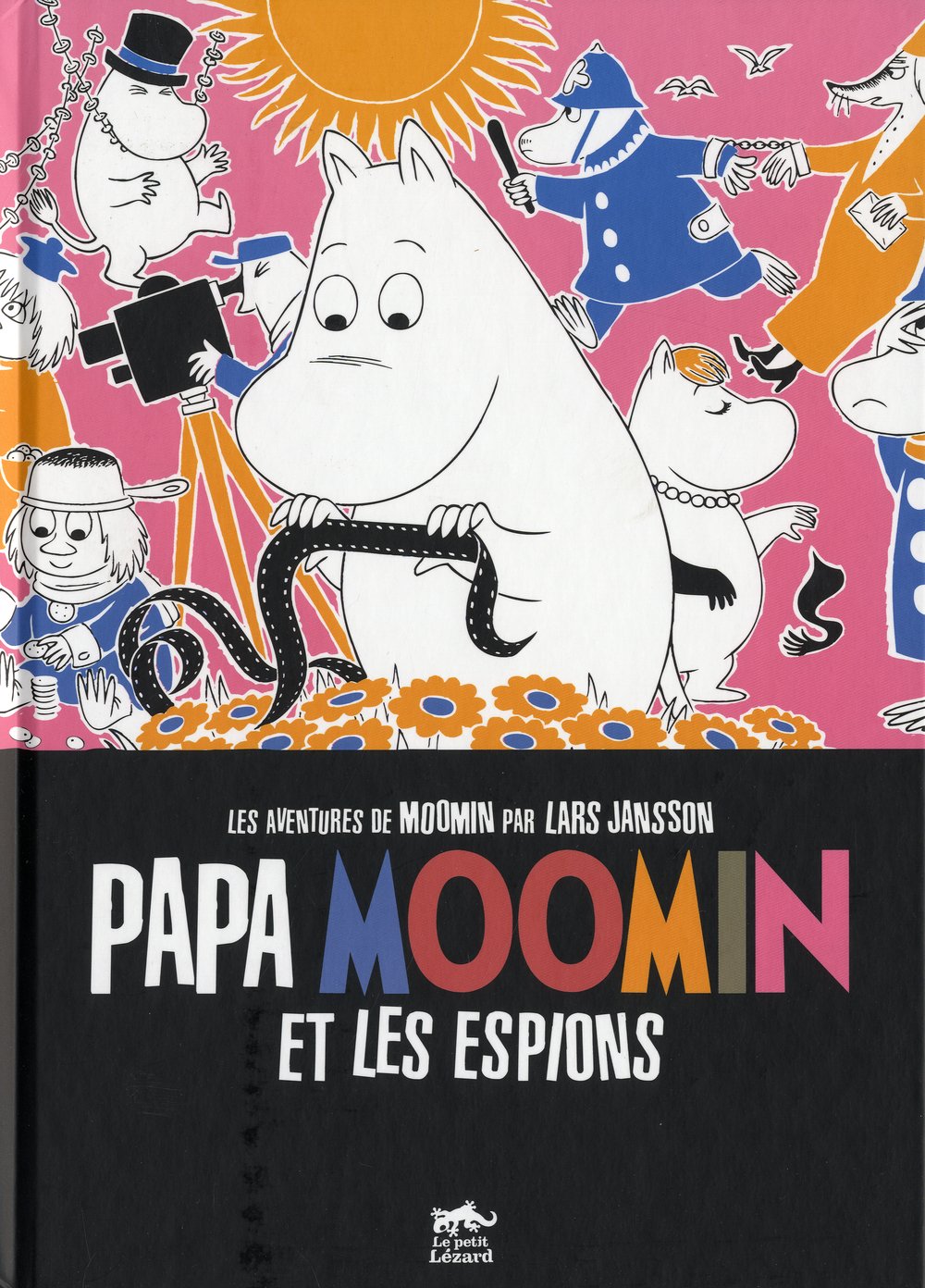 MOOMIN : PAPA MOOMIN ET LES ESPIONS (BD VOL.4) (PETIT LEZARD)
MOOMIN : PAPA MOOMIN ET LES ESPIONS (BD VOL.4) (PETIT LEZARD)