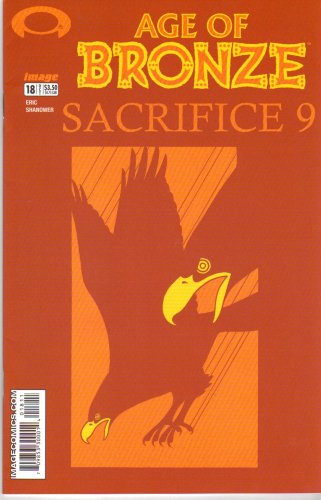 Age of Bronze # 18 (Image Comics)
Age of Bronze # 18 (Image Comics)