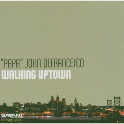 CD диск Defrancesco, Papa John: Walking Uptown
CD диск Defrancesco, Papa John: Walking Uptown