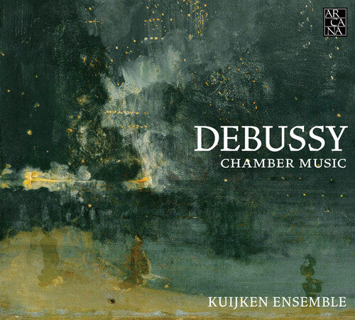 CD диск Debussy / Kuijken Ensemble: Debussy: Chamber Music
CD диск Debussy / Kuijken Ensemble: Debussy: Chamber Music