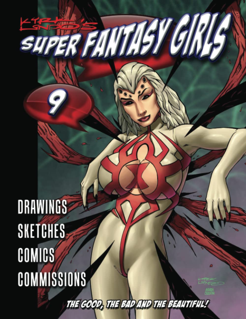 Kirk Lindo's Super Fantasy Girls #9 (Independently published)
Kirk Lindo's Super Fantasy Girls #9 (Independently published)