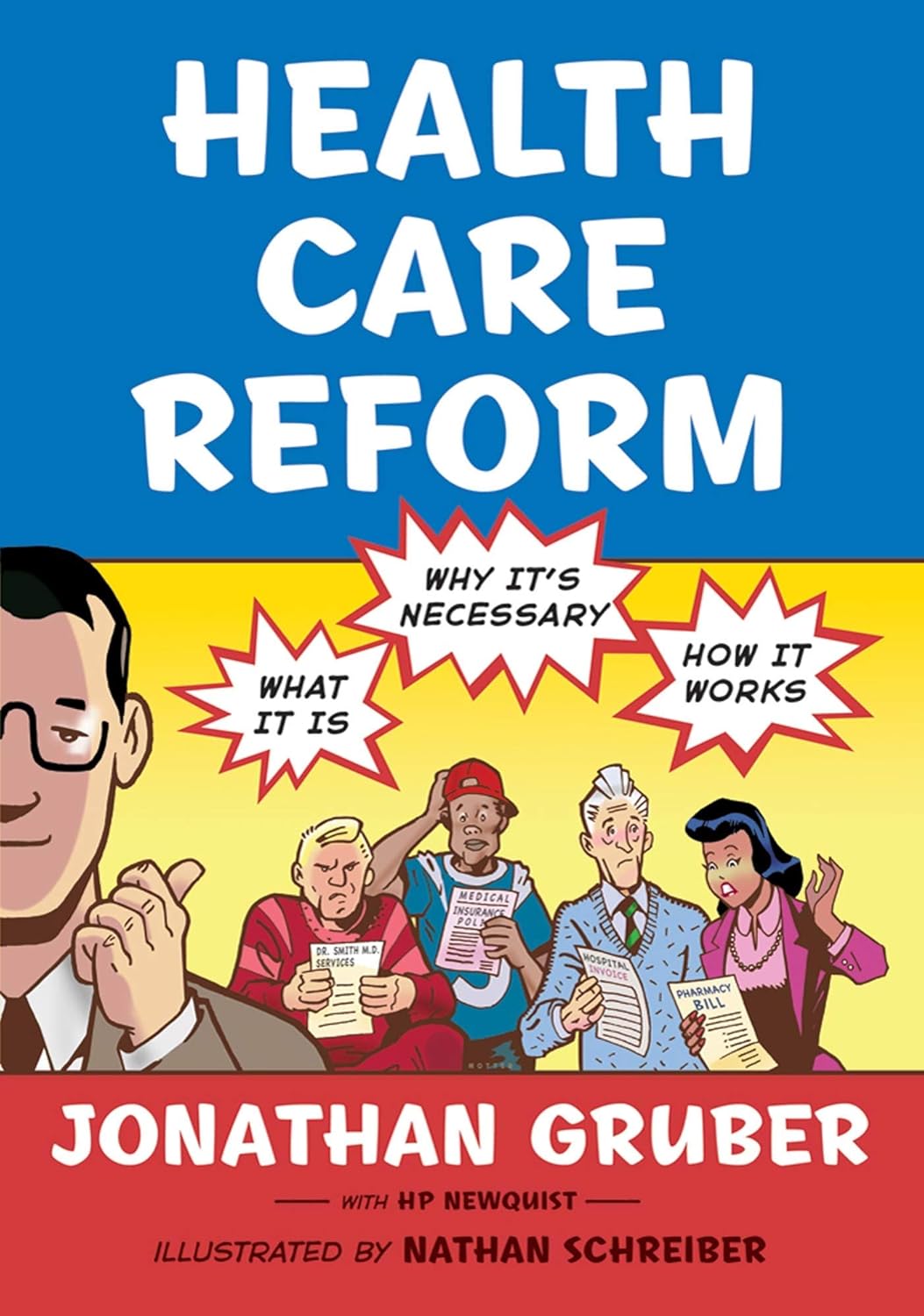 Health Care Reform: What It Is, Why It's Necessary, How It Works (Hill and Wang)
Health Care Reform: What It Is, Why It's Necessary, How It Works (Hill and Wang)