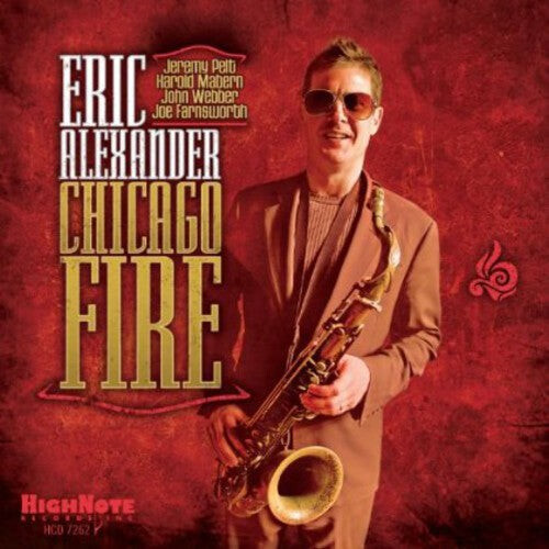 CD диск Alexander, Eric: Chicago Fire 
CD диск Alexander, Eric: Chicago Fire