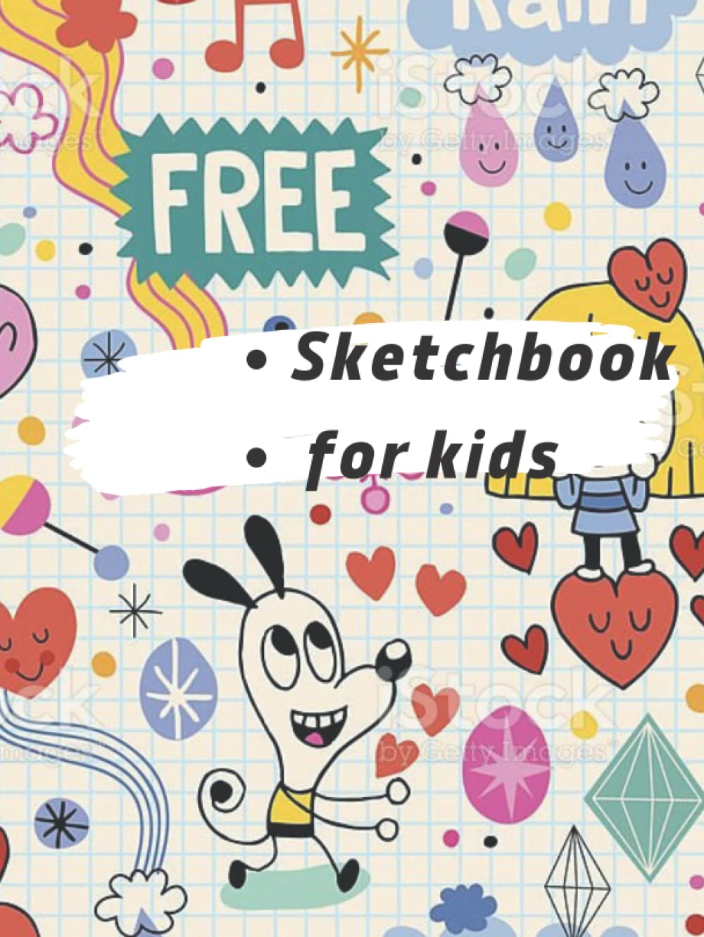 Sketchbook for kids (Independently published)
Sketchbook for kids (Independently published)