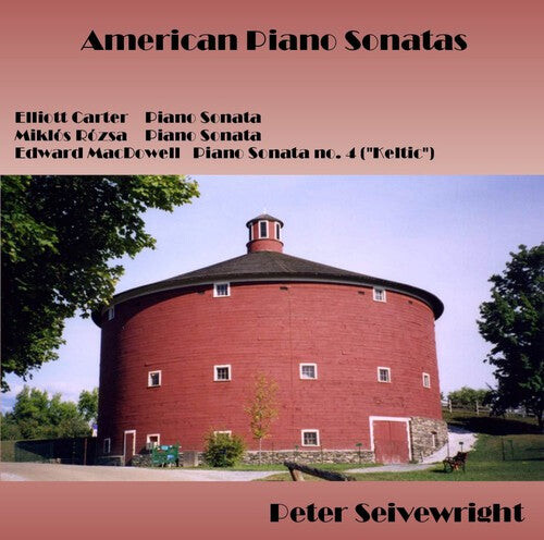 CD диск Carter / Macdowell Rozsa / Seivewright: American Piano Sonatas 
CD диск Carter / Macdowell Rozsa / Seivewright: American Piano Sonatas