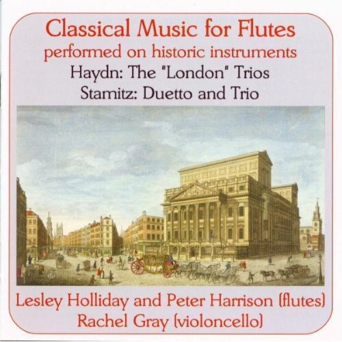 CD диск Haydn / Stamitz / Holliday / Harrison / Gray: Classical Music for Flutes Performed on Historic
CD диск Haydn / Stamitz / Holliday / Harrison / Gray: Classical Music for Flutes Performed on Historic