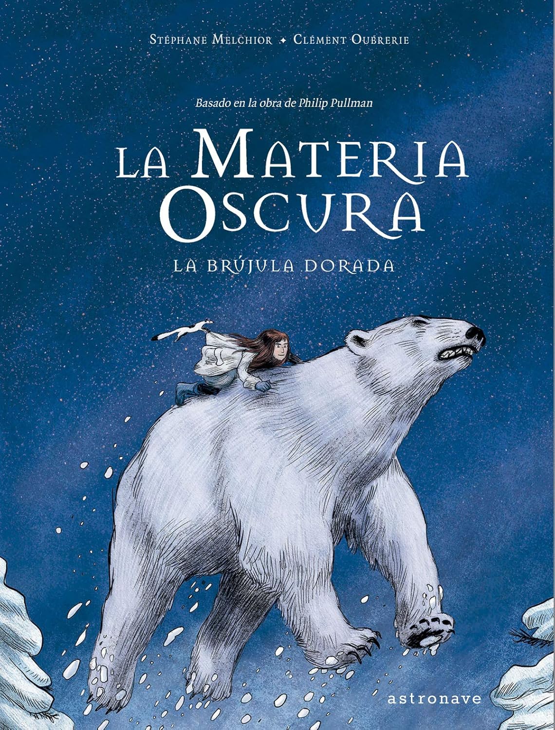 La materia oscura. La brújula dorada (NORMA EDITORIAL, S.A.)
La materia oscura. La brújula dorada (NORMA EDITORIAL, S.A.)