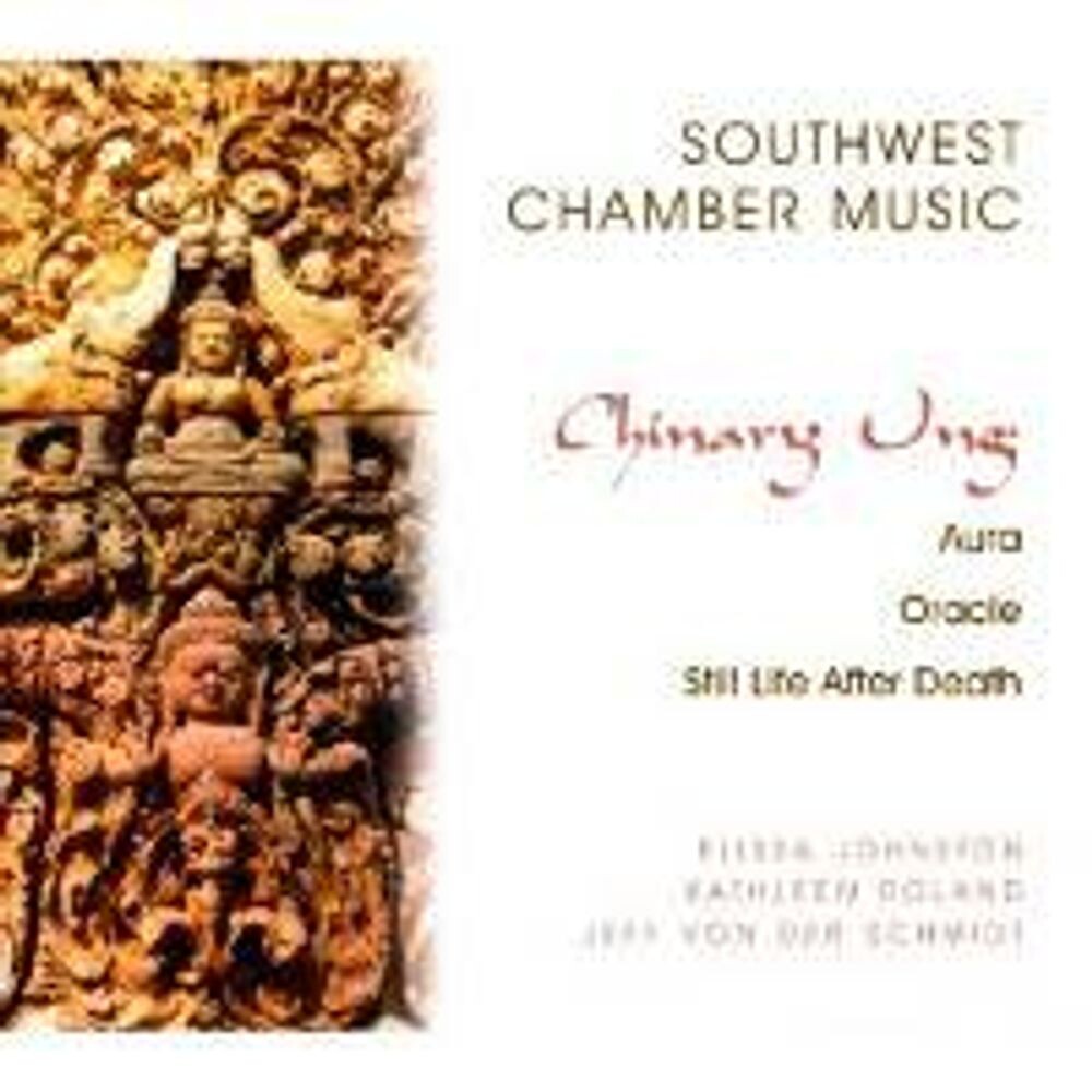 Диск CD Ung: Aura / Oracle / Still Life After Death - Chinary Ung, Jeff von der Schmidt, Elissa Johnston, Kathleen Roland, Southwest Chamber Music
Диск CD Ung: Aura / Oracle / Still Life After Death - Chinary Ung, Jeff von der Schmidt, Elissa Johnston, Kathleen Roland, Southwest Chamber Music