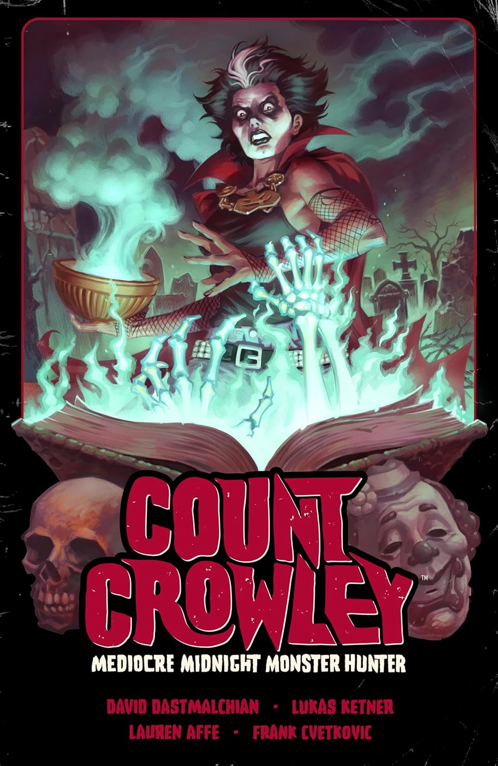 Count Crowley Volume 3: Mediocre Midnight Monster Hunter (Dark Horse Books)
Count Crowley Volume 3: Mediocre Midnight Monster Hunter (Dark Horse Books)