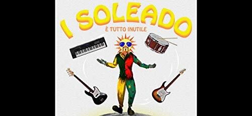 CD диск Soleado: E Tutto Inutile
CD диск Soleado: E Tutto Inutile