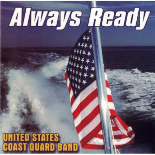 CD диск United States Coast Guard Band: Always Ready
CD диск United States Coast Guard Band: Always Ready