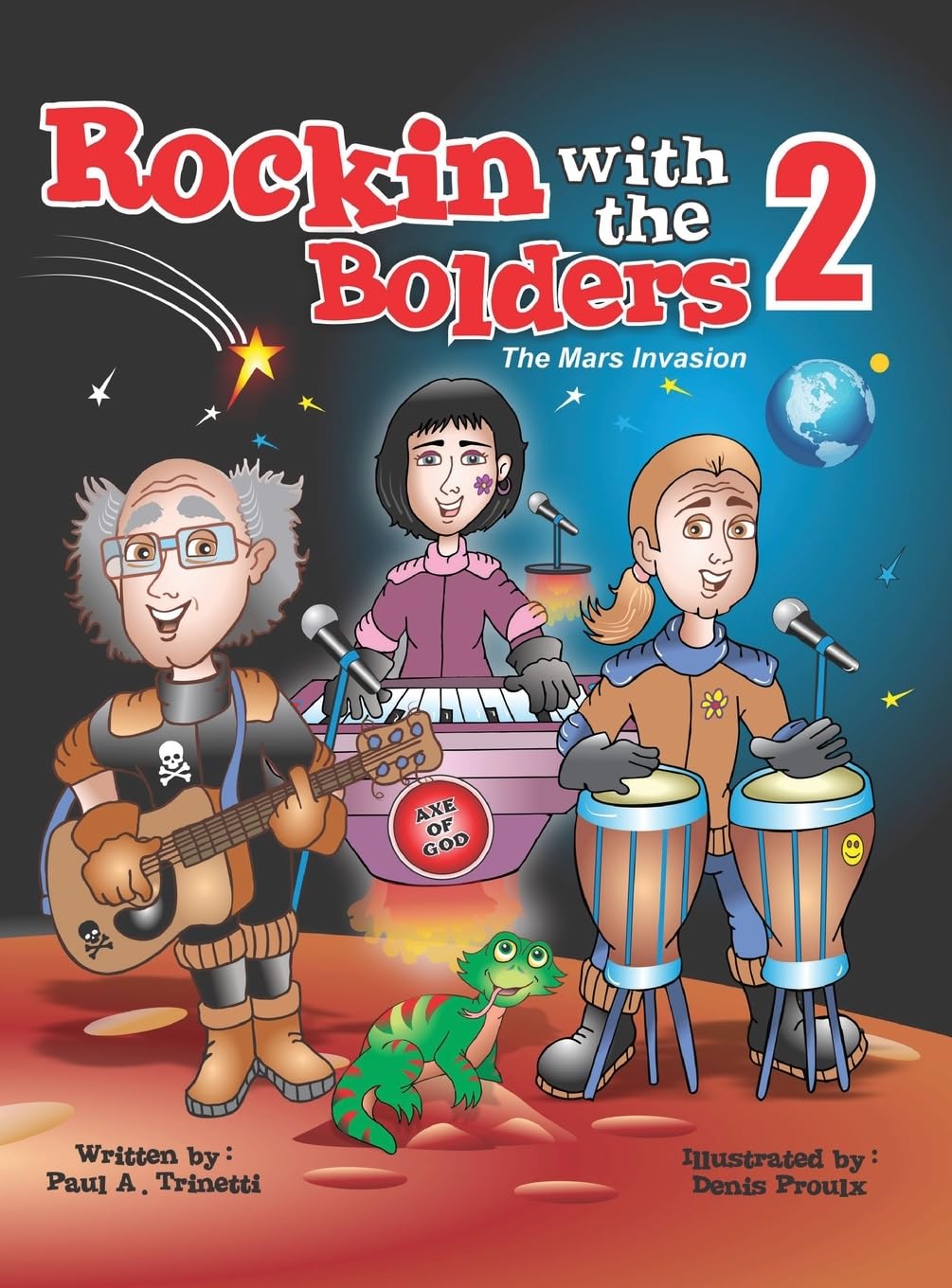 Rockin with the Bolders 2: The Mars Invasion (Iguana Books)
Rockin with the Bolders 2: The Mars Invasion (Iguana Books)