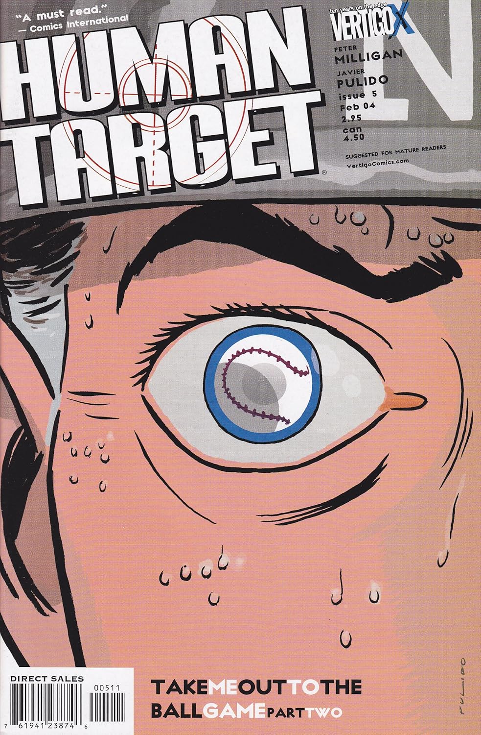 Human Target #5 Take Me Out To The Ballgame Pt 2 of 2 (Vertigo)
Human Target #5 Take Me Out To The Ballgame Pt 2 of 2 (Vertigo)