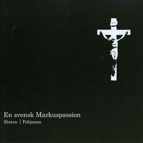 CD диск Sixten / Maria Magdalena Motet Choir / Bohlin: Svensk Markuspassion
CD диск Sixten / Maria Magdalena Motet Choir / Bohlin: Svensk Markuspassion