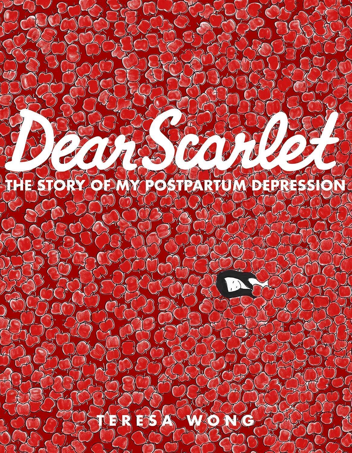 Dear Scarlet: The Story of My Postpartum Depression (Arsenal Pulp Press)
Dear Scarlet: The Story of My Postpartum Depression (Arsenal Pulp Press)