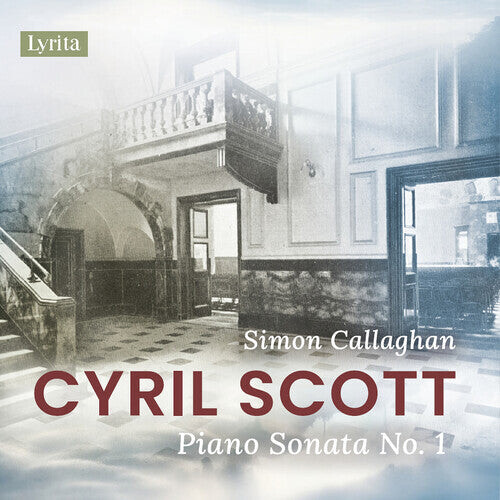CD диск Scott, Cyril / Callaghan, Simon: Scott: Piano Sonata No. 1, Op. 66
CD диск Scott, Cyril / Callaghan, Simon: Scott: Piano Sonata No. 1, Op. 66