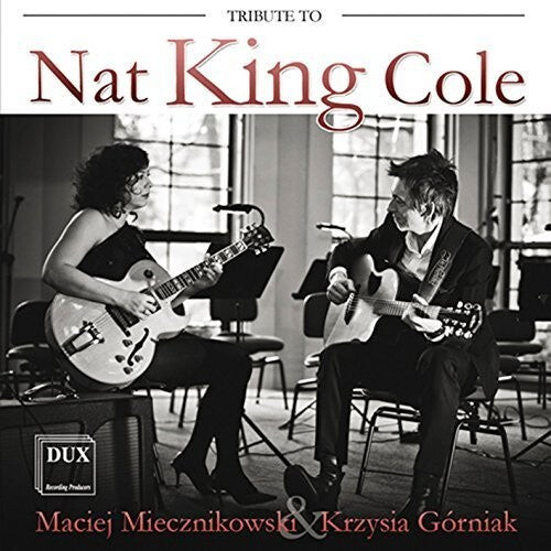 CD диск Miecznikowski, Maciej / Gorniak, Krzysia: Tribute to Nat King Cole
CD диск Miecznikowski, Maciej / Gorniak, Krzysia: Tribute to Nat King Cole